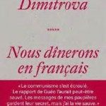 Nous dînerons en français de Albena Dimitrova – 68 Premières fois