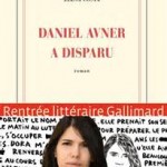 Daniel Avner a disparu de Elena Costa – 68 Premières fois