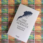 Une Famille normale de Garance Meillon/ Les 68 Premières fois